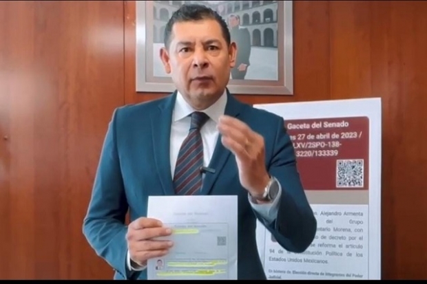 Refrenda Alejandro Armenta respaldo a propuesta de AMLO para democratizar al Poder Judicial
