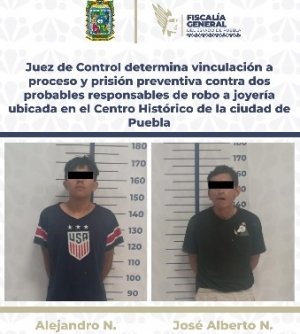 Juez de Control determina vinculaci&oacute;n a proceso y prisi&oacute;n preventiva contra dos probables responsables de robo a joyer&iacute;a ubicada en el Centro Hist&oacute;rico de la ciudad de Puebla