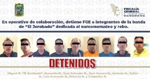 En operativo de colaboraci&oacute;n, detiene FGE a integrantes de la banda de &ldquo;El Jorobado&rdquo; dedicada al narcomenudeo y robo