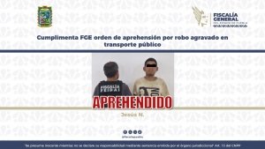 Cumplimenta FGE orden de aprehensi&oacute;n por robo agravado en transporte p&uacute;blico