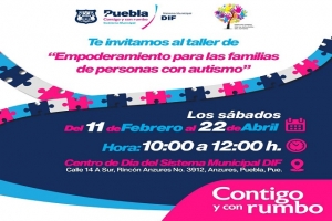 SMDIF Puebla por empoderar a cuidadores y familiares de personas con autismo