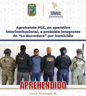 Aprehende FGE, en operativo interinstitucional, a probable integrante de &ldquo;La Barredora&rdquo; por homicidio