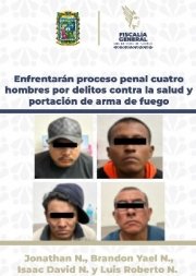 Enfrentar&aacute;n proceso penal cuatro hombres por delitos contra la salud y portaci&oacute;n de arma de fuego