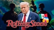 Donald Trump sí está planeando una incursión militar en México contra el narcotráfico: Rolling Stone