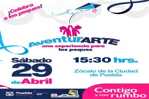SMDIF y Ayuntamiento de Puebla invitan a &quot;aventurarte: una experiencia para los peques&quot;