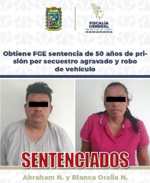 Obtiene FGE sentencia de 50 a&ntilde;os de prisi&oacute;n por secuestro agravado y robo de veh&iacute;culo