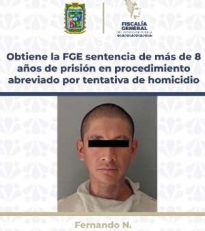 Obtiene la FGE sentencia de más de 8 años de prisión en procedimiento abreviado por tentativa de homicidio