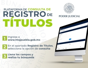 Poder Judicial de Puebla abre plataforma de profesionales en derecho registrados