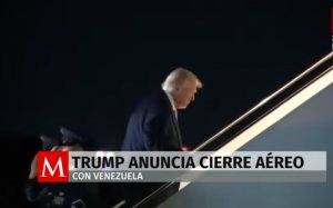 Trump advierte que espacio aéreo de Venezuela &quot;está cerrado en su totalidad&quot;