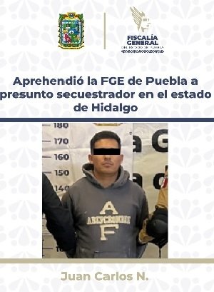 Aprehendió la FGE de Puebla a presunto secuestrador en el estado de Hidalgo